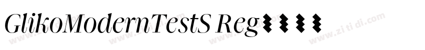 GlikoModernTestS Reg字体转换